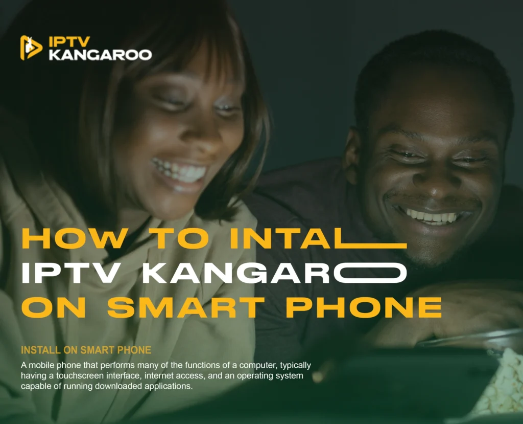 Install IPTV on smartphones - Step-by-Step Guide