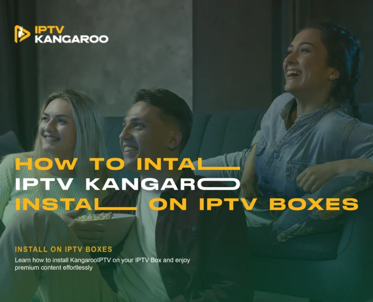 IPTV box installation guide for KangarooIPTV